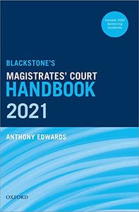 Blackstone's Magistrates' Court Handbook 2021 