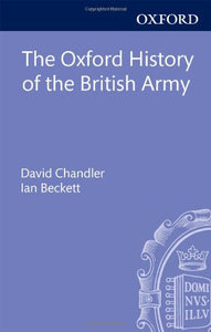 The Oxford History of the British Army 