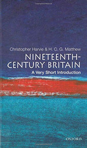 Nineteenth-Century Britain: A Very Short Introduction 