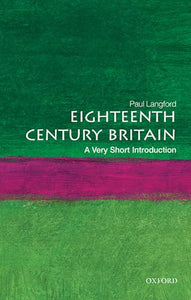 Eighteenth-Century Britain: A Very Short Introduction 