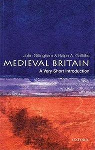 Medieval Britain: A Very Short Introduction 