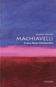 Machiavelli: A Very Short Introduction 