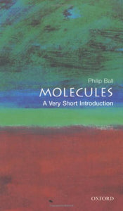 Molecules: A Very Short Introduction 