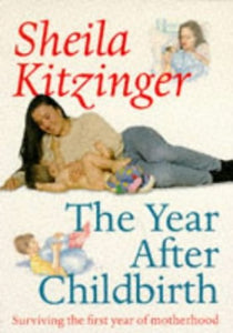 The Year After Childbirth 