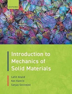 Introduction to Mechanics of Solid Materials 