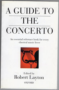 A Guide to the Concerto 