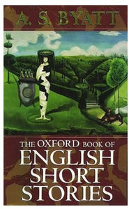 The Oxford Book of English Short Stories 