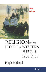 Religion and the People of Western Europe 1789-1990 