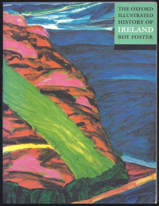 The Oxford Illustrated History of Ireland 