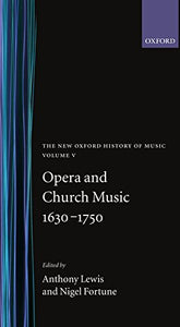 Opera and Church Music 1630-1750 