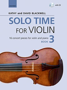 Solo Time for Violin Book 3 