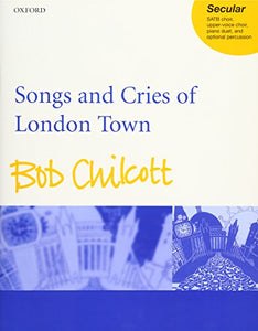 Songs and Cries of London Town 