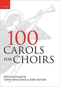 100 Carols for Choirs 