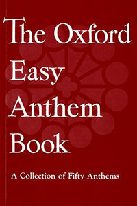 The Oxford Easy Anthem Book 