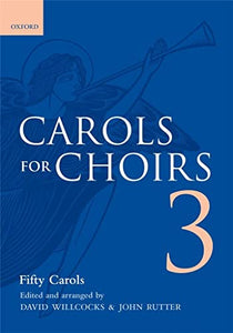 Carols for Choirs 3 