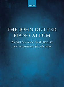 The John Rutter Piano Album 