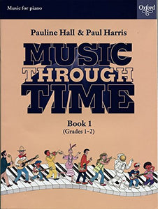 Music through Time Piano Book 1 