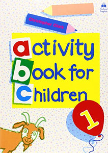 Oxford Activity Books for Children: Book 1 