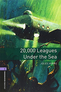 Oxford Bookworms Library: Level 4:: 20,000 Leagues Under The Sea 