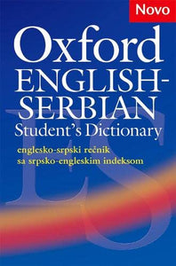 Oxford English-Serbian Student's Dictionary (englesko-srpski rečnik sa srpsko-engleskim indeksom) 