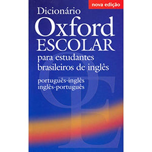 Dicionario Oxford Escolar Para Estudantes Brasileiros De Ingles 