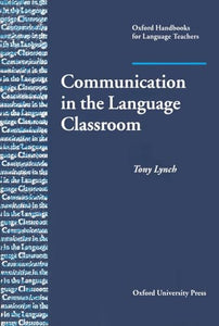 Communication in the Language Classroom 