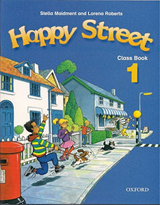 Happy Street: 1: Class Book 