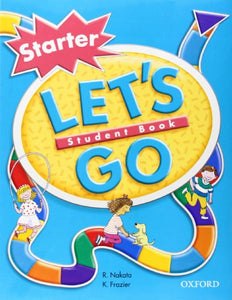 Let's Go: Starter Level: Student Book 