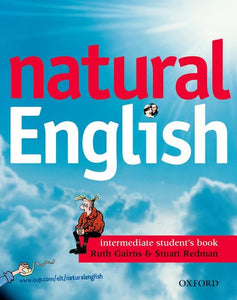 Natural English: Intermediate: Student's Book (with Listening Booklet) 