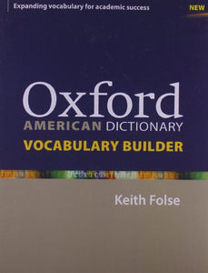 Oxford American Dictionary Vocabulary Builder 