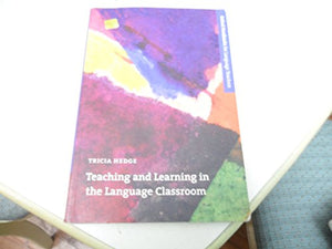 Teaching and Learning in the Language Classroom 