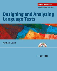 Designing and Analyzing Language Tests 