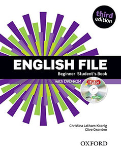 English File: Beginner: Student's Book with iTutor 