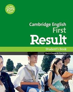 Cambridge English: First Result: Student's Book 