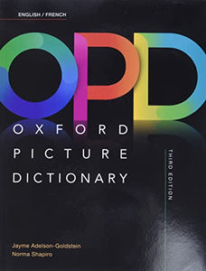 Oxford Picture Dictionary: English/French Dictionary 