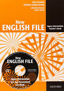 New English File: Upper-Intermediate: Teacher's Book with Test and Assessment CD-ROM 