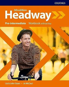 Headway: Pre-Intermediate: Workbook without key 