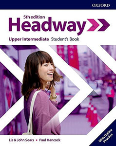 Headway: Upper-Intermediate: Student's Book with Online Practice 
