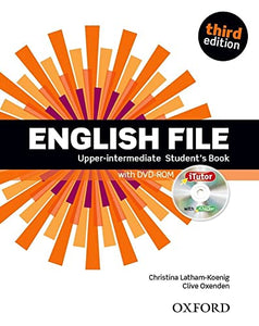 English File third edition: Upper-intermediate: Student's Book with iTutor 