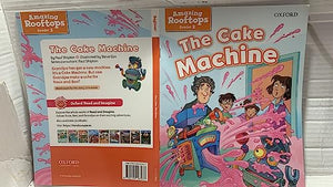 Oxford Read and Imagine: Beginner:: The Cake Machine 