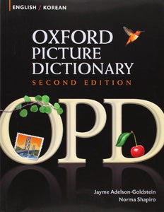 Oxford Picture Dictionary Second Edition: English-Korean Edition 