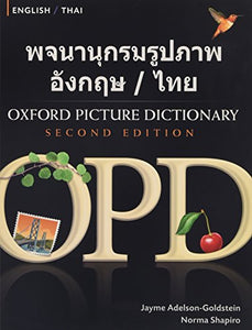 Oxford Picture Dictionary Second Edition: English-Thai Edition 