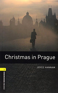 Oxford Bookworms Library: Level 1:: Christmas in Prague 