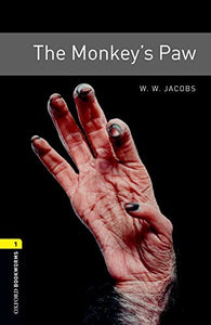 Oxford Bookworms Library: Level 1:: The Monkey's Paw 