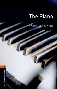 Oxford Bookworms Library: Level 2:: The Piano 