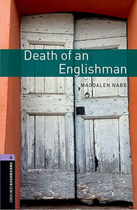 Oxford Bookworms Library: Level 4:: Death of an Englishman 