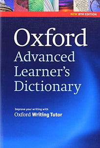 Oxford Advanced Learner's Dictionary, 8th Edition: Paperback 