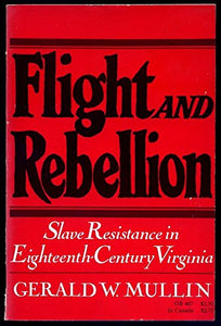 Flight and Rebellion 