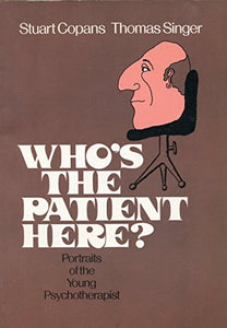 Who's the Patient Here? 