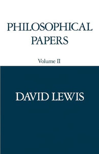 Philosophical Papers: Volume II 